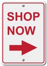 Shop now traffic sign Royalty Free Stock Photo