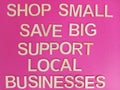 Shop small save big support local businesses  sign Royalty Free Stock Photo