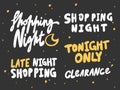 Shopping, night, tonight, only, clearance, late. Vector hand drawn sticker collection set illustration with cartoon