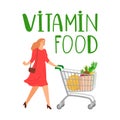 Shopping woman. Girl with shopping cart. Vitamin food concept. Grocery store vector illustration Royalty Free Stock Photo