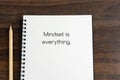 Life inspirational quotes text on note pad - Mindset is everything