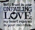 184 100 shortest bible verses - But I trust in your unfailing love; my heart rejoices in your salvation - with cracked walls