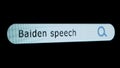 Shot of monitor screen. Pixel screen with animated search bar, keywords Biden speech typed in, browser bar with