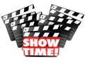 Show Time Movie Clappers Theatre Begin Playing Film Presentation