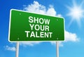 Show your talent