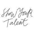 Show your Talent. Hand drawn lettering logo for social media content