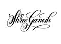 Shree ganesh hand lettering inscription