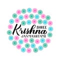 Shree Krishna Janmashtami calligraphy hand lettering. Traditional Hindu festival Janmashtami vector illustration. Easy to edit