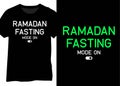 Ramadan Fasting Mode On, Ramadan Typography