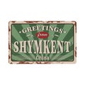 Shymkent on colored background vintage post card metal plate