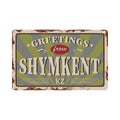 Shymkent on colored background vintage post card metal plate