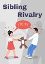 Sibling rivalry poster flat vector template Royalty Free Stock Photo