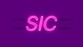 Sic neon sign appear on violet background.