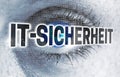 IT Sicherheit in german IT security eye with matrix looks at