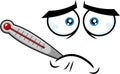 Sick Cartoon Funny Face With Tired Expression And Thermometer Royalty Free Stock Photo