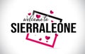 SierraLeone Welcome To Word Text with Handwritten Font and Red Hearts Square Royalty Free Stock Photo