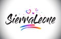 SierraLeone Welcome To Word Text with Love Hearts and Creative Handwritten Font Design Vector Royalty Free Stock Photo