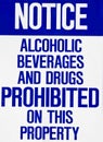 Sign- Alcoholic beverages and drugs prohibited