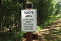 Sign Alerting Pedestrian Of Entering A Remote Area