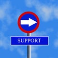 Sign with arrow and word of support
