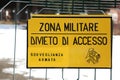Sign ban outside the military area