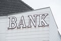 Sign for a bank, financial institution