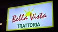 Sign Bella Vista Trattoria. Company signboard Bella Vista Trattoria.