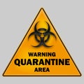 Sign of bio hazard. Quarantine zone.