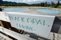 Sign for Black Opal Spring, a geothermal hot spring feature in Yellowstone national Park Royalty Free Stock Photo
