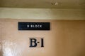 Sign of block b1 of the maximum security federal prison of Alcatraz, located on an island in the middle of the San Francisco Bay.