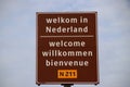 Sign on the border in 4 languages to welcome travelers in the Netherlands at the ferry of Hoek van Holland.