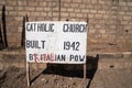 Sign for the Catholic Church built by Italian Prisoners of War (POW) in 1942
