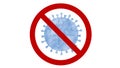 Sign caution coronavirus. Stop Covid-19 outbreak. Danger health risk disease