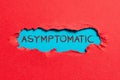 Text showing inspiration Asymptomatic. Business approach a condition or a person producing or showing no symptoms