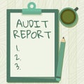 Sign displaying Audit Report. Business concept An appraisal of complete financial status of a business Assets Royalty Free Stock Photo