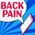 Sign displaying Back Pain. Business showcase Soreness of the bones felt at the lower back portion of the body