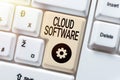 Sign displaying Cloud Software. Word for Programs used in Storing Accessing data over the internet Creating Data Entry Royalty Free Stock Photo