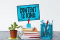 Conceptual display Content Is King. Internet Concept marketing focused growing visibility non paid search results Tidy Royalty Free Stock Photo