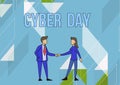 Sign displaying Cyber Day. Business idea marketing term for the Monday after the Thanksgiving in the US Man And Woman Royalty Free Stock Photo