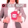 Hand writing sign Date Night. Concept meaning a time when a couple can take time for themselves away from Royalty Free Stock Photo