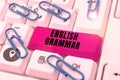Sign displaying English Grammar. Business showcase courses cover all levels of speaking and writing in english