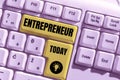 Text showing inspiration Entrepreneur. Conceptual photo one who organizes and assumes the risks of a business