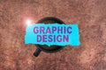 Sign displaying Graphic Designart or skill of combining text and pictures in advertisements. Business idea art or skill