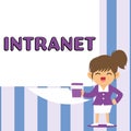 Sign displaying Intranet. Word for local or restricted communications network especially private one