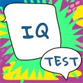 Sign displaying Iq Test. Business idea attempt to measure your cognitive ability Assess human intelligence