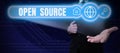 Sign displaying Open Source. Word for denoting software which original source code freely available Royalty Free Stock Photo