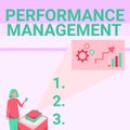 Sign displaying Performance Management. Internet Concept Improve Employee Effectiveness overall Contribution Lady