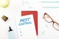 Hand writing sign Pest Control. Business concept Killing destructive insects that attacks crops and livestock