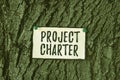 Text sign showing Project Charter. Word Written on typically short formal document that describes your project Thinking