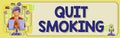 Sign displaying Quit Smoking. Business idea Discontinuing or stopping the use of tobacco addiction